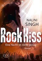 [Rezension] Nalini Singh - Rock Kiss Serie Band 1 "Eine Nacht ist nicht genug"
