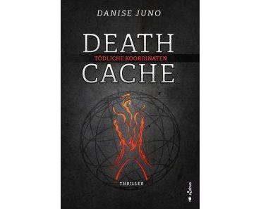 [Gastrezension|Marco] Death Cache:Tödliche Koordinaten von Danise Juno