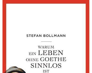 Goethe als Lebensratgeber