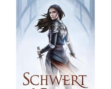 [Rezension] Schwert & Rose