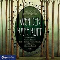 Rezension: Wen der Rabe ruft - Maggie Stiefvater