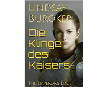 Ich lese.. Die Klinge des Kaisers von Lindsay Buroker