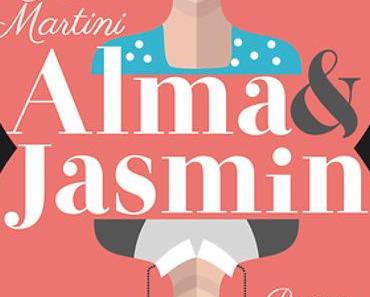 [MINI-REZENSION] "Alma & Jasmin"