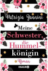 Rezension | Meine Schwester, die Hummelkönigin von Patrizia Zannini