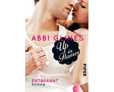 (Rezension) Up in Flames - Abbi Glines