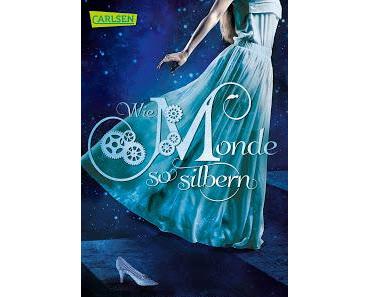 Luna-Chroniken 01 - Wie Monde so silbern von Marissa Meyer