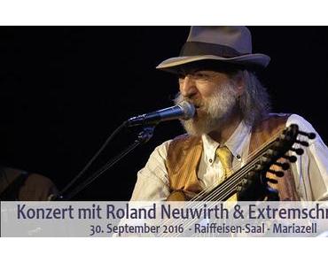 Termintipp: Konzert mit Roland Neuwirth & Extremschrammeln