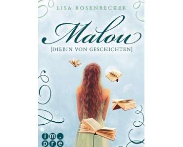 [Rezension] Lisa Rosenbecker - Malou. Diebin von Geschichten