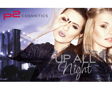 p2 Up All Night Limited Edition