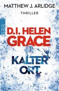 Rezension: Kalter Ort von Matthew J. Arlidge