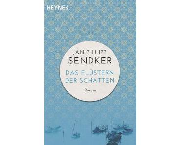 Sendker, Jan-Philipp: Das Flüstern der Schatten