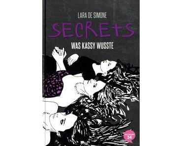 (Rezension) Secrets Was Kassy wusste - Lara de Simone
