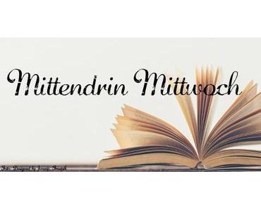 Mittendrin Mittwoch #1 | (ENT)SPANNEND