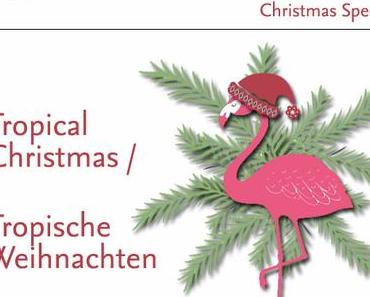 In{k}spire_me Challenge #277 – Weihnachts-Special {Tropische Weihnachten mit kleinem Vögelchen}