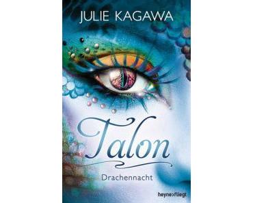 :: Rezension :: Talon – Drachennacht von Julie Kagawa