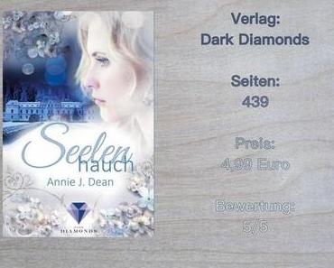 Rezension | Seelenhauch von Annie J. Dean