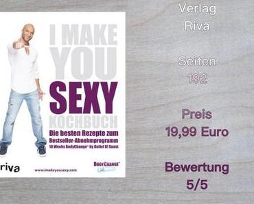 Rezension | I make you sexy Kochbuch