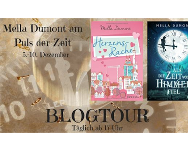 [Blogtour] »Mella Dumont am Puls der Zeit« - Tag 4