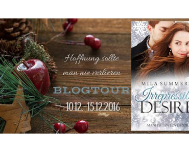 [Blogtour] »Irrepressible Desire: Manhattan Love Stories 2« von Mila Summers & »Until Love - Trevor« von Aurora Rose Reynolds - Die Gewinner