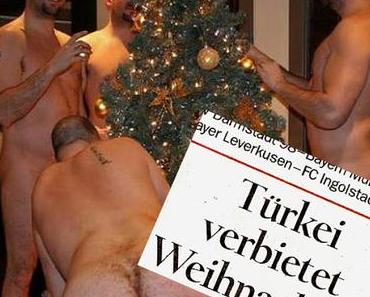 Türkei verbietet Weihnachten. Endlich mal einer der sich traut!