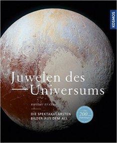 [Rezension] „Juwelen des Universums“, Rhodri Evans (Kosmos)