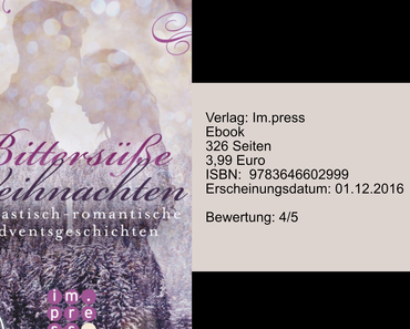Rezension | Bittersüße Weihnachten - Fantastisch-romantische Adventsgeschichten