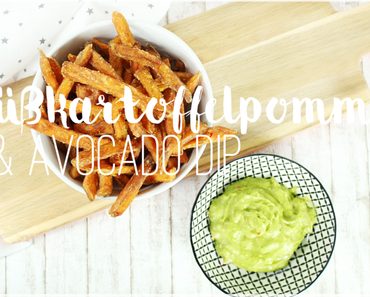 Knusprige Süßkartoffelpommes mit cremigem Avocado Dip