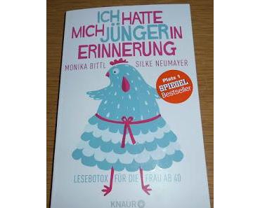 gelesen:" Ich hatte mich jünger in Erinnerung"