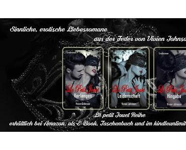 [Blick ins Buch] Le petit Jouet Band 3 "Hingabe" von Vivien Johnson