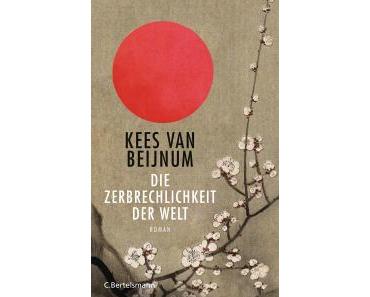 van Beijnum, Kees: Die Zerbrechlichkeit der Welt