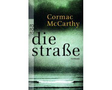 Nächte totenstill und totschwarz – McCarthy. Die Straße
