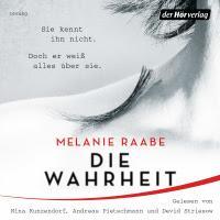 Rezension: Die Wahrheit - Melanie Raabe