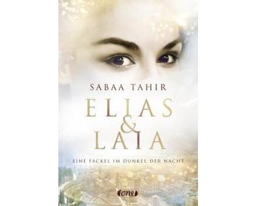 Tahir, Sabaa: Elias & Laia – Eine Fackel im Dunkel der Nacht