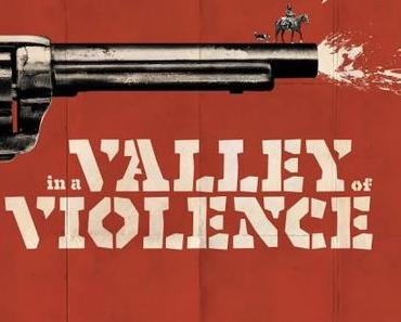 Review: IN A VALLEY OF VIOLENCE - Ti West zeigt sich sattelfest