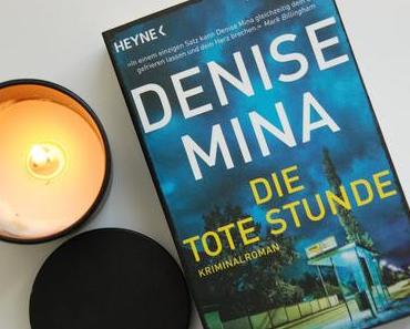 {Gelesen} Die tote Stunde von Denise Mina