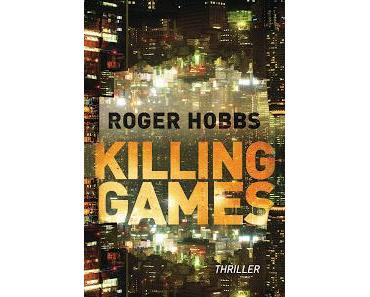 Killing Games von Roger Hobbs