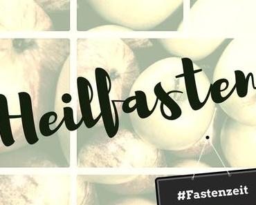 Heilfasten und Fastenzeit – Start der Artikelserie über das Fasten