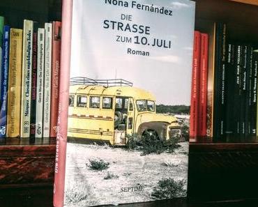 Nona Fernández – Die Straße zum 10. Juli
