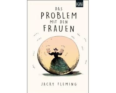 Fleming, Jacky: Das Problem mit den Frauen