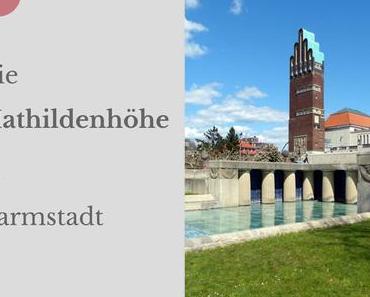 Die Künstlerkolonie auf der Mathildenhöhe in Darmstadt