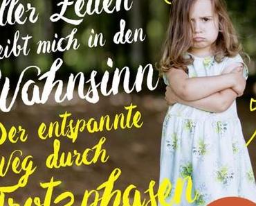 Gelesen: Das gewünschteste Wunschkind aller Zeiten treibt mich in den Wahnsinn