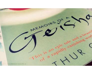 Rezension ~ Memoirs of a Geisha von Arthur Golden
