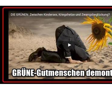 [ BUCHTIPP! } „Die Grünen: Zwischen Kindersex, Kriegshetze und Zwangsbeglückung!“