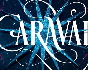 (Rezension) Caraval - Stephanie Garber