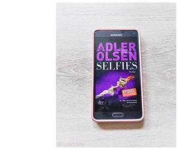 [Rezension] Selfies (#7) || Jussi Adler-Olsen