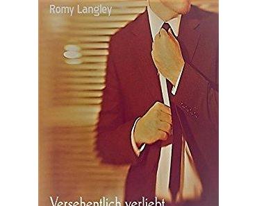 [Rezension] Romy Langley - Versehentlich verliebt