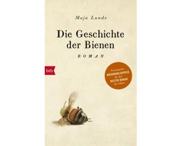 Lunde, Maja: Die Geschichte der Bienen