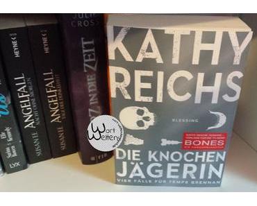 [mini-REVIEW] Kathy Reichs: Die Knochenjägerin (Temperance Brennan)