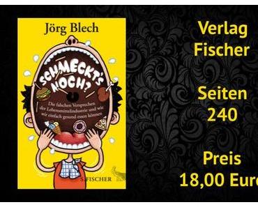 Rezension | Schmeckt´s noch? von Jörg Blech