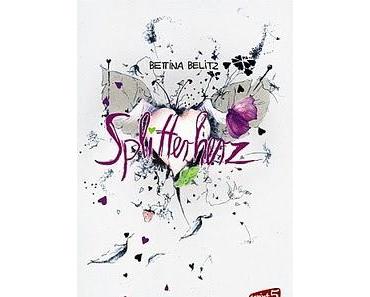 [Rezension] Splitterherz von Bettina Belitz